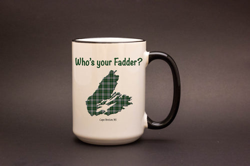 Who's your Fadder? - Cape Breton