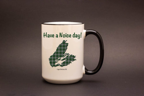 Have a Noice day! - Cape Breton