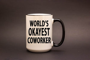 World’s Okayest Co-Worker Mug – Funny Office Coffee Cup, Gag Gift for Colleagues