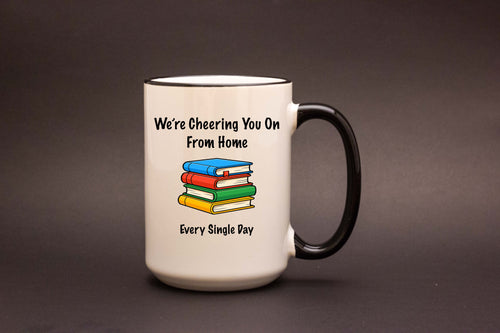 University Mug – We're Cheering You on From Home