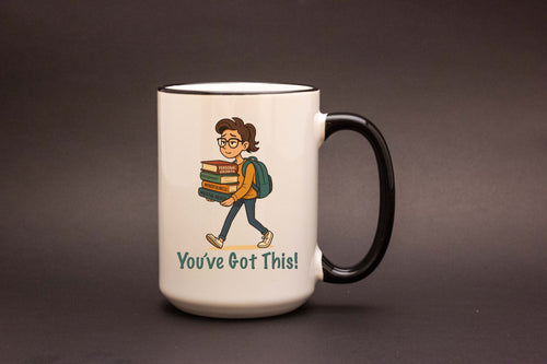 University Mug – You've Got This