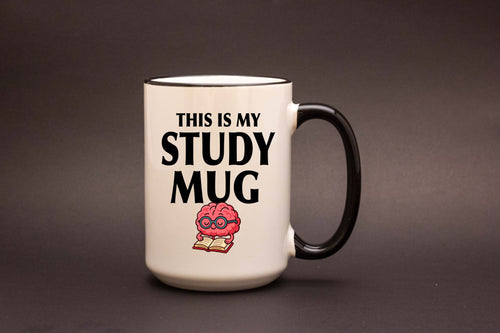 University Mug – This is My Study Mug