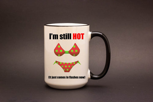 I'm still Hot