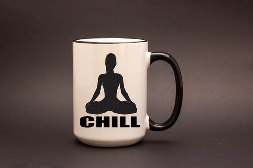Chill Personalized MUG