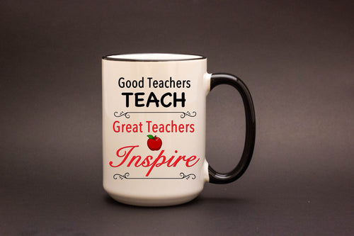 Good Teachers Teach. Great Teachers Inspire.