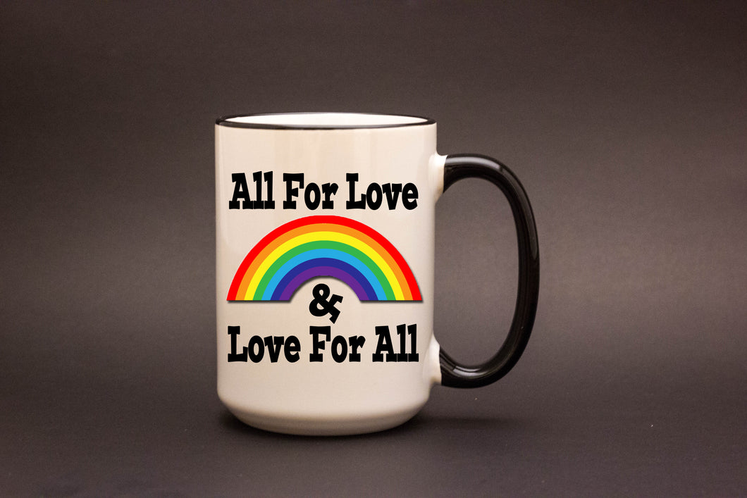 All for Love Personalized MUG