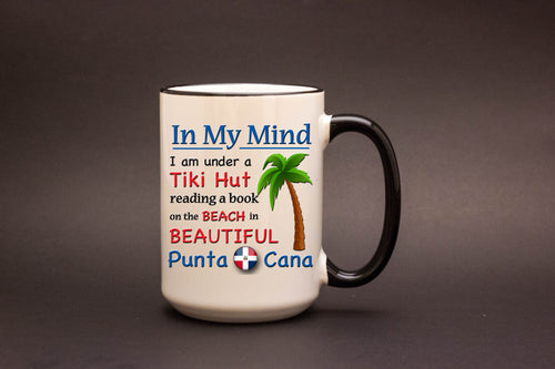 In My Mind I am on the Beach in Punta Cana