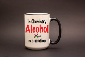 In Chemistry Alcohol is a Solution