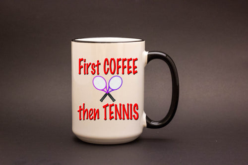 First Coffee, then Tennis