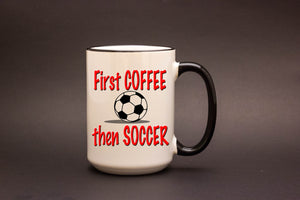 First Coffee, then Soccer