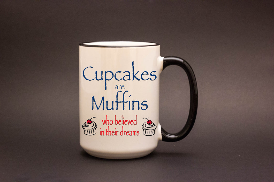 Muffins who Believed Personalized MUG