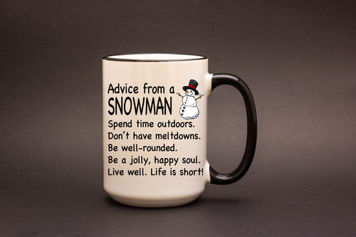 Advice from a Snowman Personalized MUG