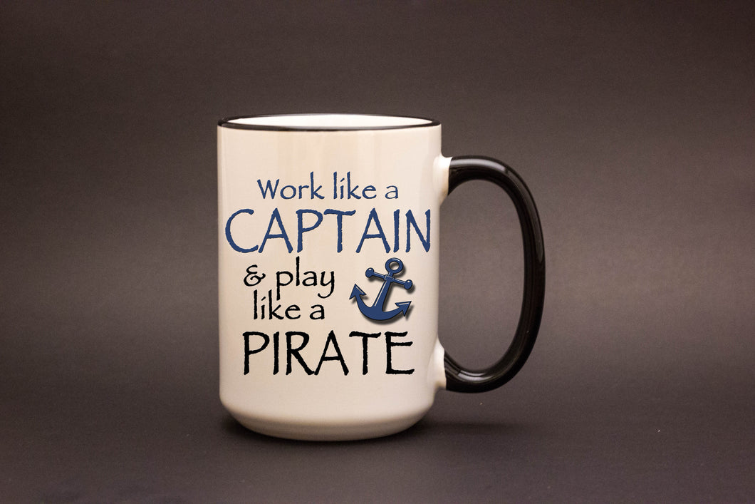 Work Like a Captain...