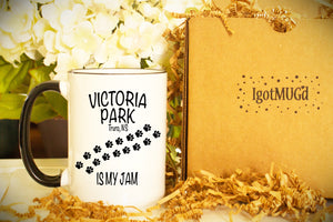 Victoria Park is My Jam Personalized MUG